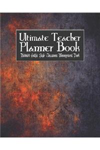 Ultimate Teacher Planner Book Undated Gothic Style Classroom Management Book: Grunge Damask - School Education Academic - 150 Pg 8x10" - Teacher Record Book - Class Student - Checklist - Progress Report Action Plan - Organizer