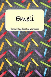 Emeli - Handwriting Practice Workbook