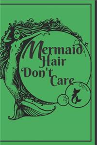 Mermaid Hair Don't Care