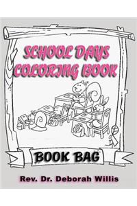 School Days Coloring Book