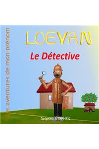 Loevan le Détective