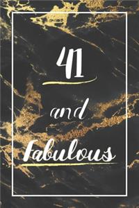 41 And Fabulous