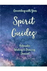 Connecting with Your Spirit Guides