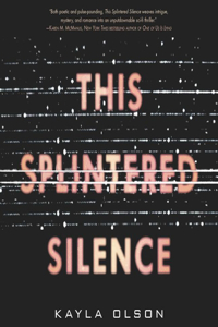 This Splintered Silence Lib/E
