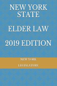 New York State Elder Law 2019 Edition
