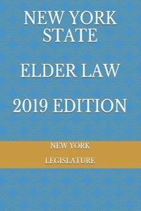 New York State Elder Law 2019 Edition
