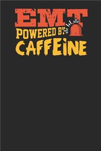EMT Powered by Caffeine