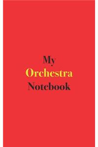 My Orchestra Notebook