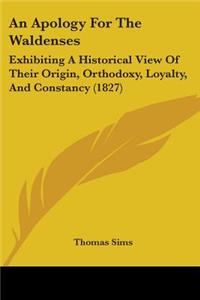 An Apology For The Waldenses