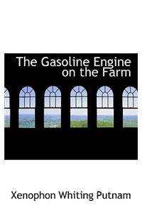 The Gasoline Engine on the Farm