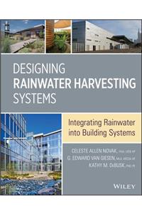 Designing Rainwater Harvesting Systems