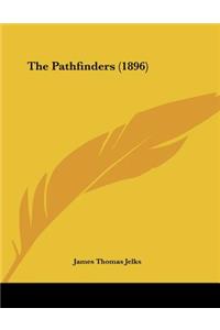 The Pathfinders (1896)