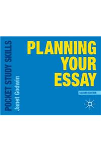 Planning Your Essay