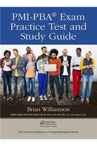 Pmi-Pba(r) Exam Practice Test and Study Guide