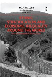 Ethnic Stratification and Economic Inequality around the World