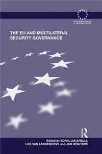 The EU and Multilateral Security Governance