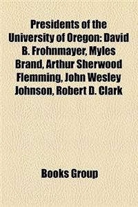 Presidents of the University of Oregon