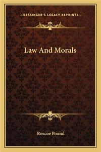 Law and Morals