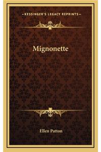 Mignonette