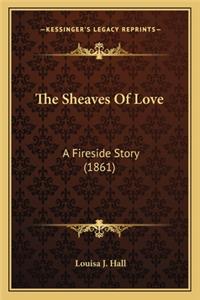 Sheaves Of Love