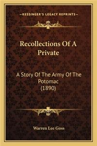 Recollections Of A Private