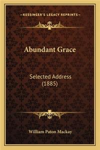 Abundant Grace