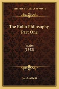 Rollo Philosophy, Part One