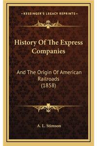 History Of The Express Companies
