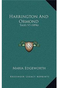 Harrington and Ormond