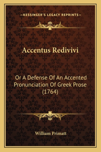 Accentus Redivivi