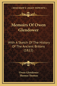 Memoirs Of Owen Glendower