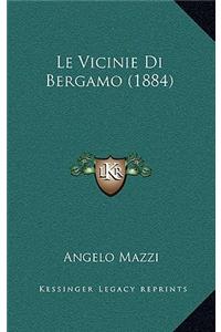 Vicinie Di Bergamo (1884)