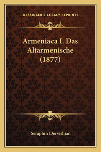 Armeniaca I. Das Altarmenische (1877)