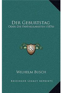 Der Geburtstag