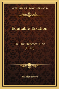 Equitable Taxation