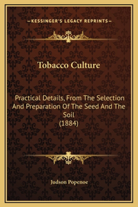 Tobacco Culture