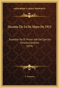 Decreto De 14 De Mayo De 1913