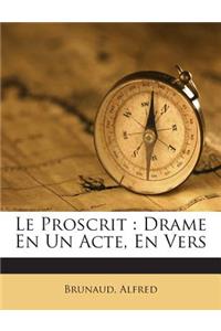 Le Proscrit