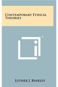 Contemporary Ethical Theories