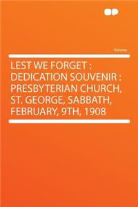 Lest We Forget