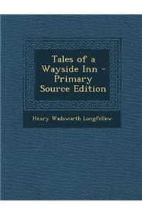 Tales of a Wayside Inn