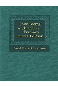 Love Poems and Others...