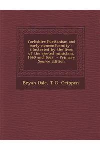 Yorkshire Puritanism and Early Nonconformity