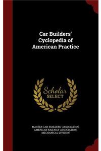 Car Builders' Cyclopedia of American Practice