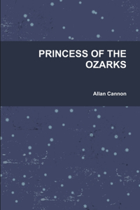 Princess of the Ozarks