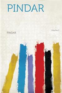 Pindar Volume 2