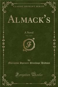 Almack's, Vol. 2 of 3