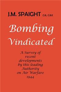 Bombing Vindicated