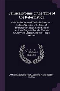 Satirical Poems of the Time of the Reformation