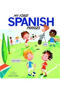 My First Spanish Phrases